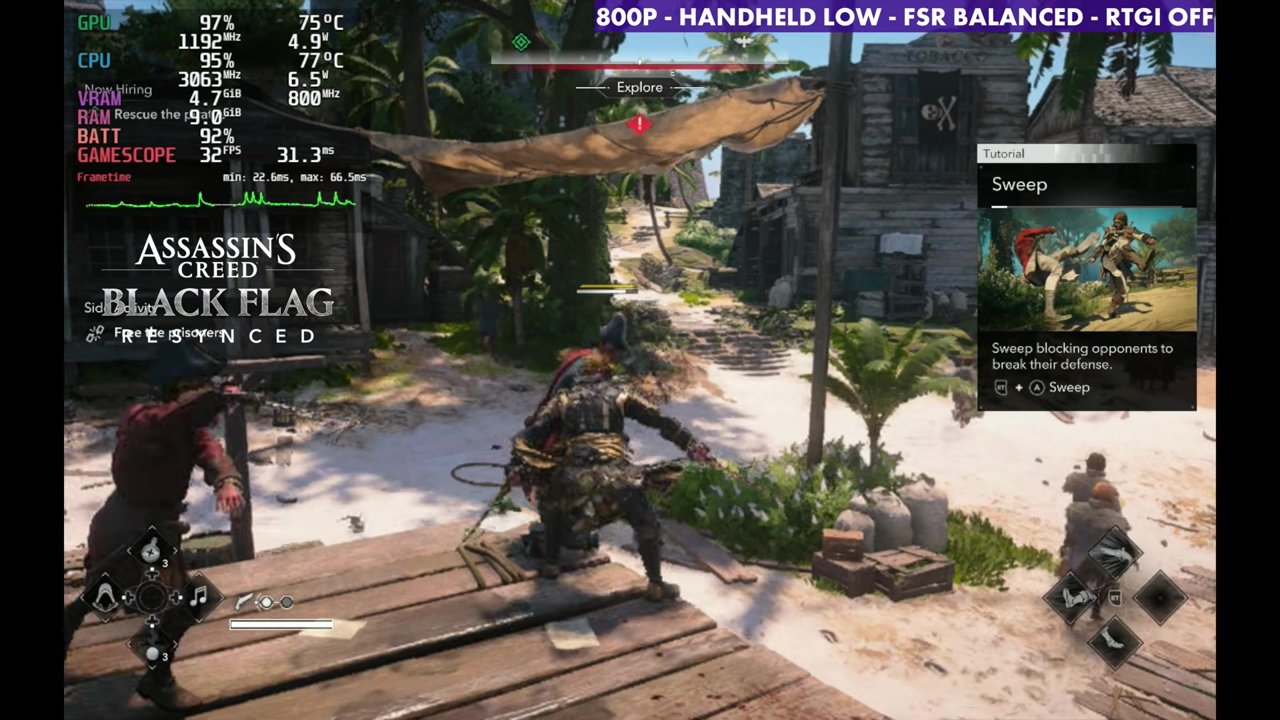 Black Flag Resynced combat on Steam Deck OLED at 32 FPS, 800p Handheld Low, FSR Balanced, RTGI off