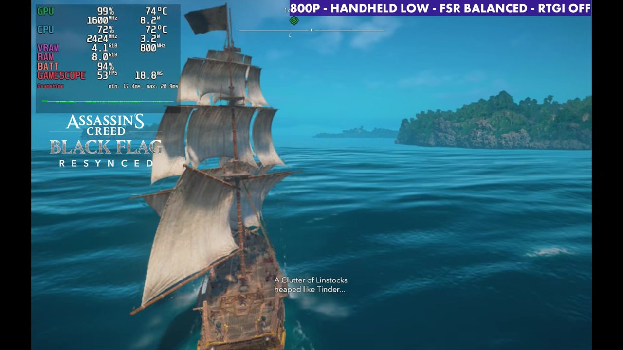 Sailing in Black Flag Resynced on Steam Deck OLED at 53 FPS, 800p Handheld Low, FSR Balanced, RTGI off