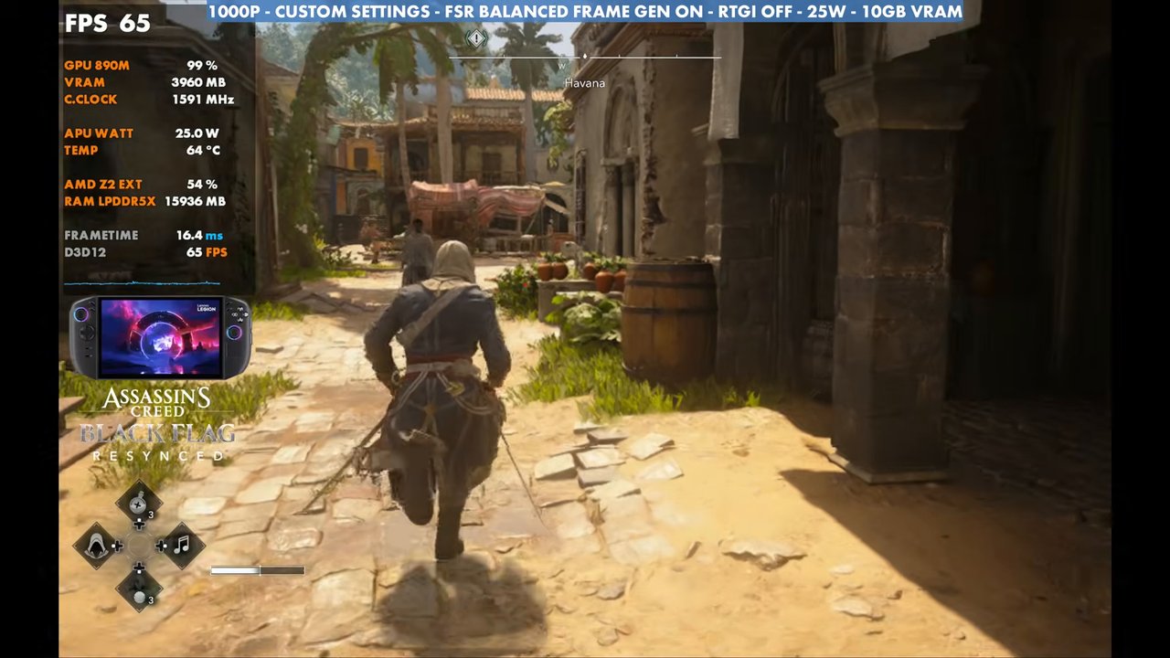 Black Flag Resynced on Legion Go 2 at 65 FPS, 1000p custom settings, FSR Balanced frame gen on, RTGI off, 25W