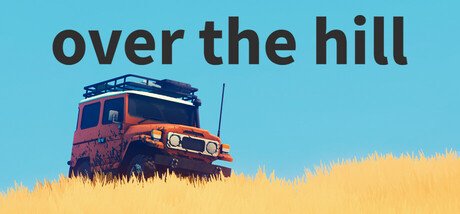 over the hill