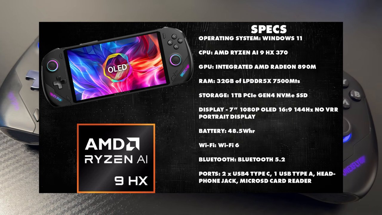 OneXFly F1 Pro spec sheet: AMD Ryzen AI 9 HX 370, Radeon 890M, 32GB LPDDR5X 7500, 1TB SSD, 7-inch 1080p 144Hz OLED, 48.5Wh battery